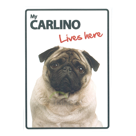 Señal A5 'Carlino - Lives Here', 14.8 x 21 cm     