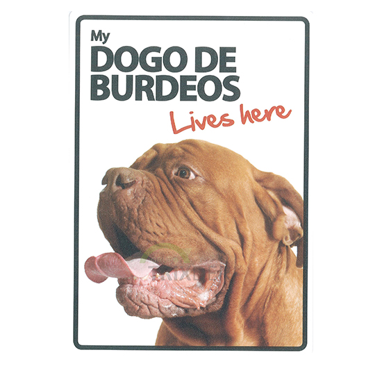 Señal A5 'Dogo De Burdeos - LivesHere', 14.8x21cm 