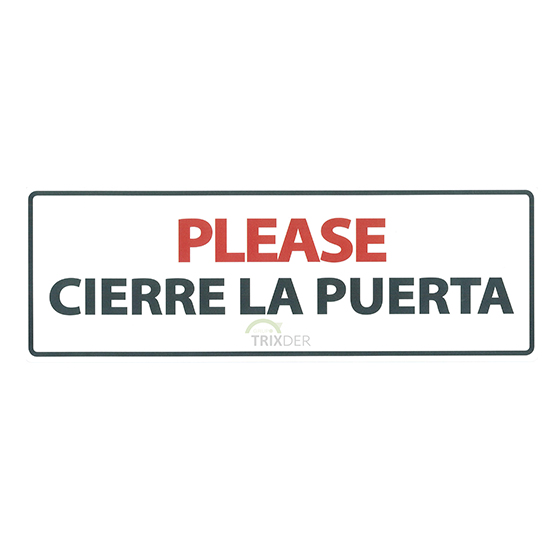 SeñalHorizontal 'Please Cierre LaPuerta',30x10.3cm