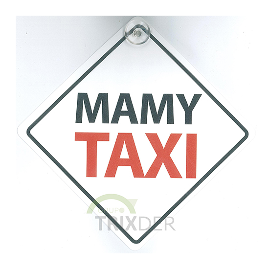 Señal con Ventosa 'Mamy Taxi', 14 x 14 cm         