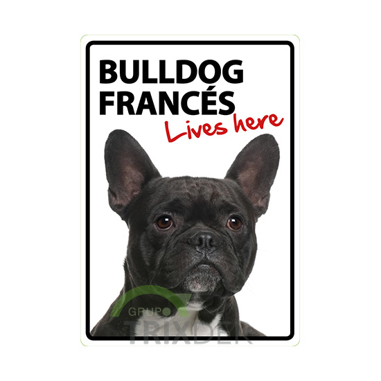 Señal A5 'Bulldog Francés Lives Here' 14.8x21cm   