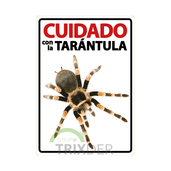 Señal A5 'Cuidado Con La Tarántula' 14.8x21cm     